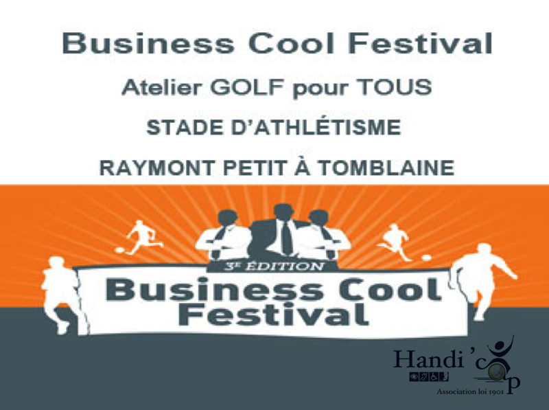 Image de l'affiche Business Cool Festival : Venez retrouver l'association au Business Cool Festival pour une démonstration de golf pour tous